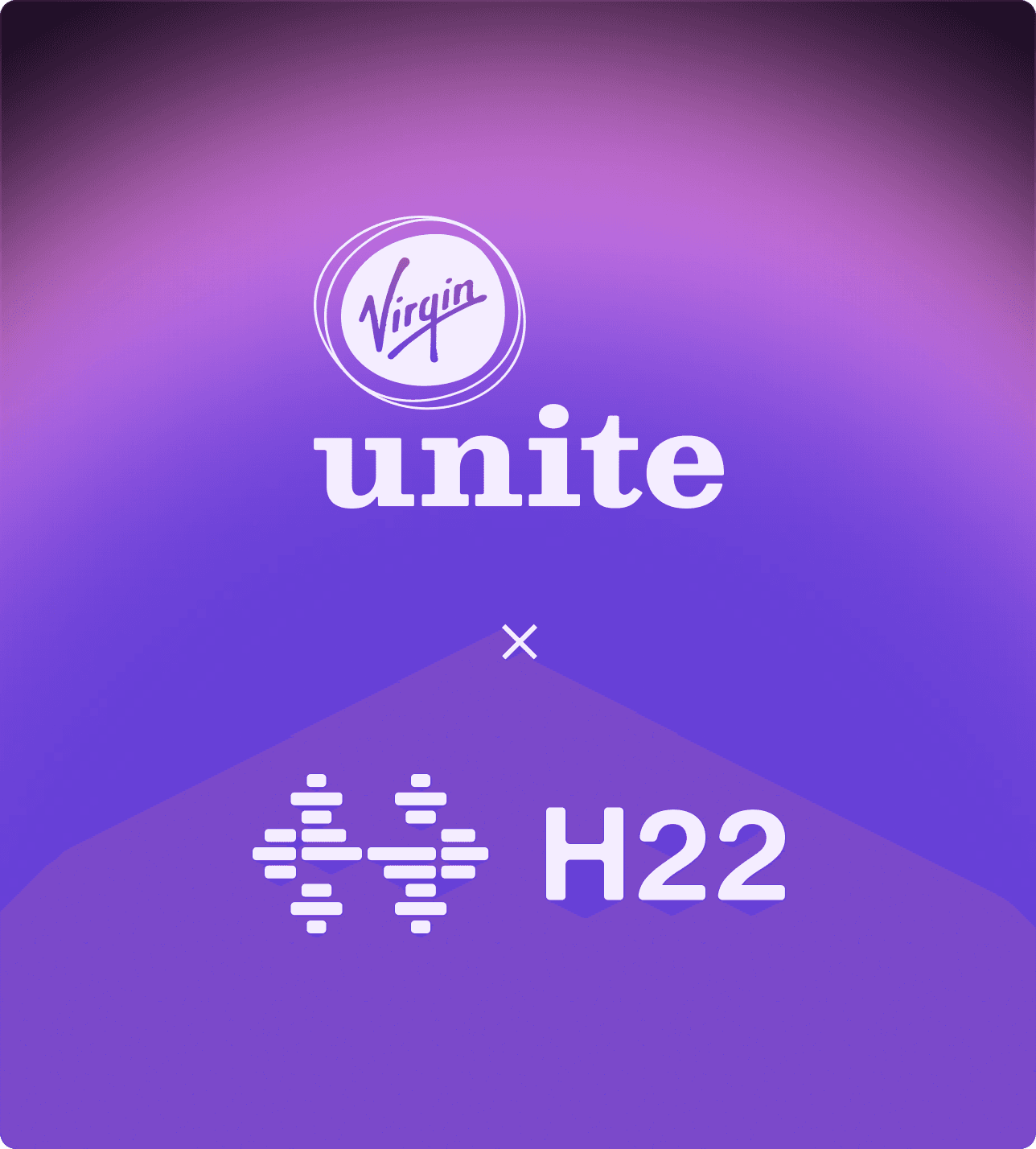Virgin Unite × H22